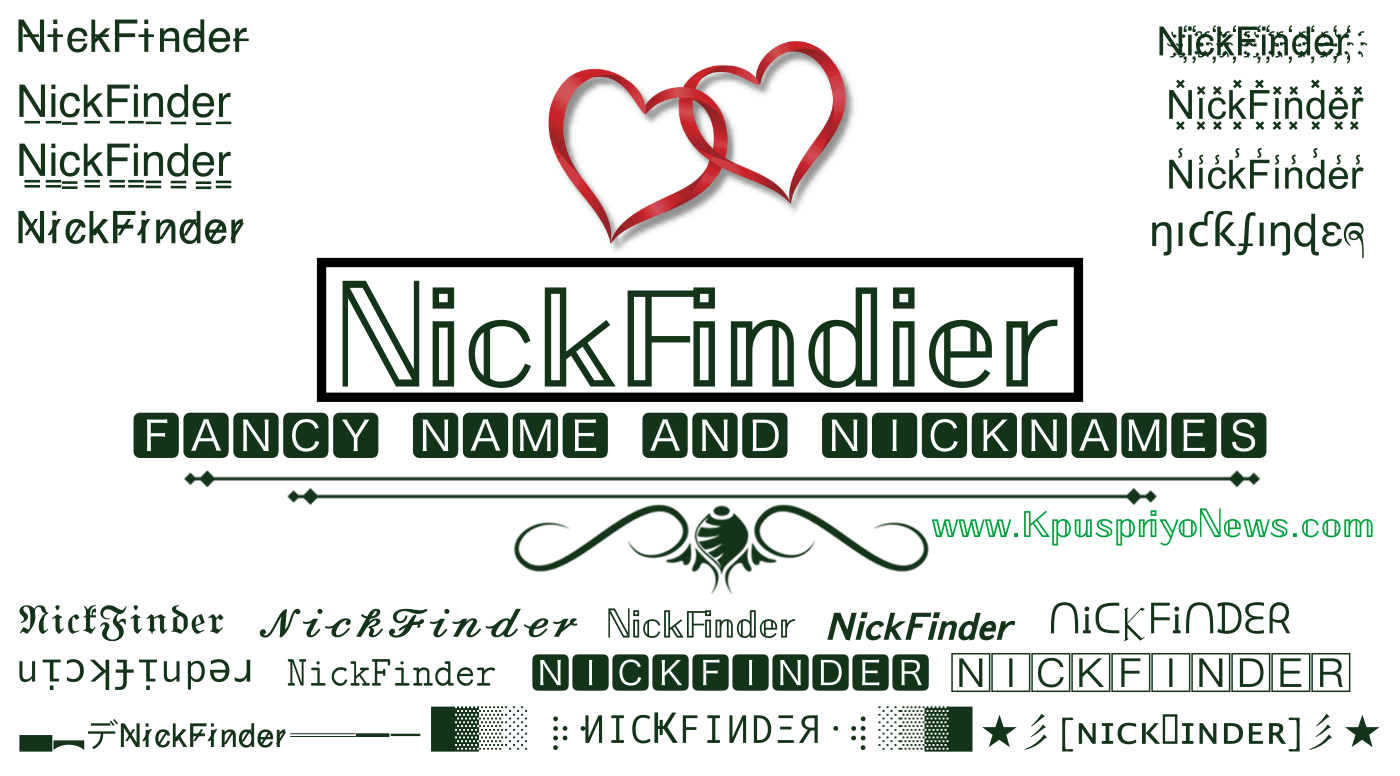 Nickfinder. Nickfinder.com. Nickname font.